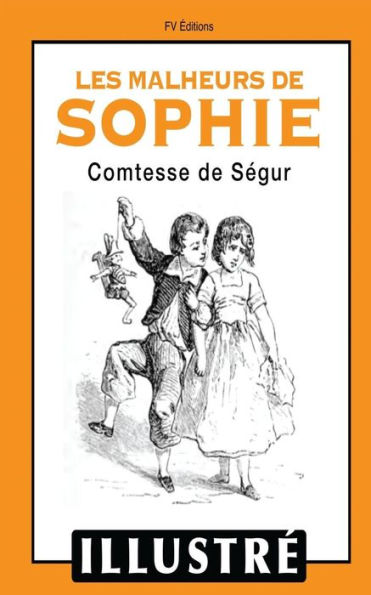 Les malheurs de Sophie (Illustrï¿½)