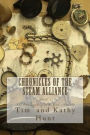 Chronicles of The Steam Alliance: Book I The Onslaught of The Gale Armada