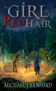 Title: The Girl With Red Hair, Author: Michael J Sanford