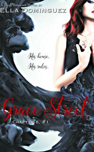 Title: Grace Street, Author: Ella Dominguez