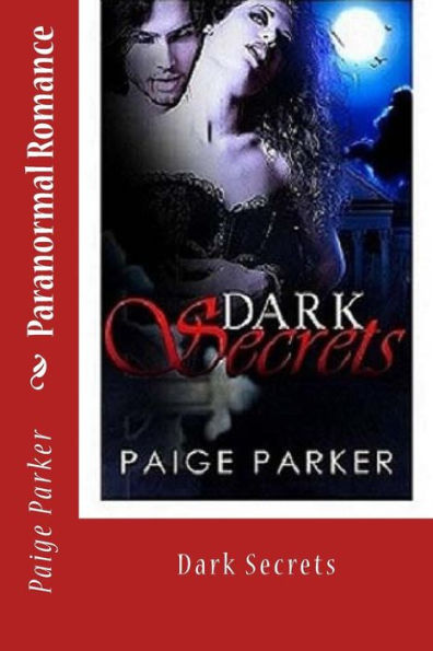 Paranormal Romance: Dark Secrets