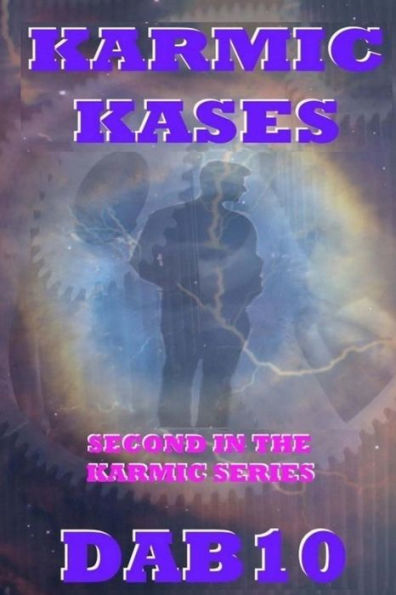 Karmic Kases: Second in the Karmic Series