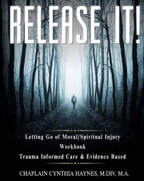 Release It! Workbook: The Key To True Freedom