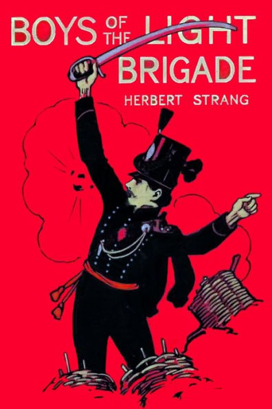 Boys of the Light Brigade: A Story of Spain and the Peninsular War