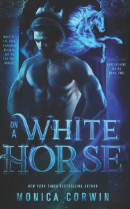 Title: On a White Horse, Author: Victoria Miller