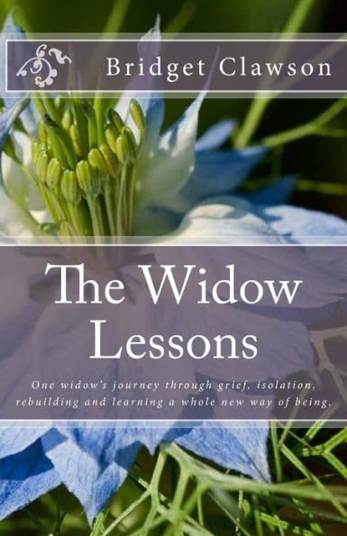 The Widow Lessons: One Widow's Journey Through Complicated Grief