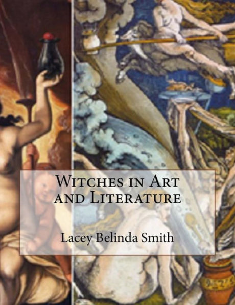 Witches in Art and Literature
