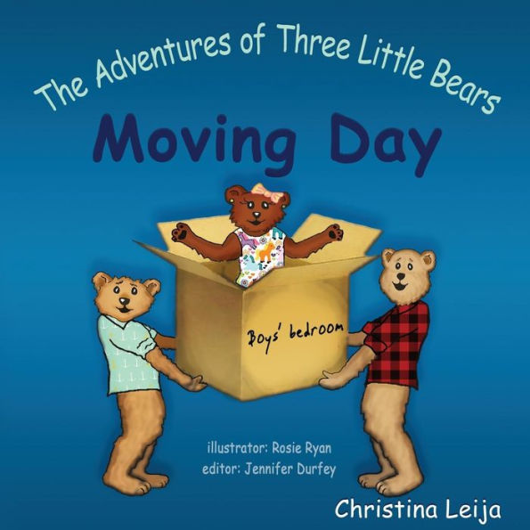 The Adventures of Three Little Bears: Moving Day