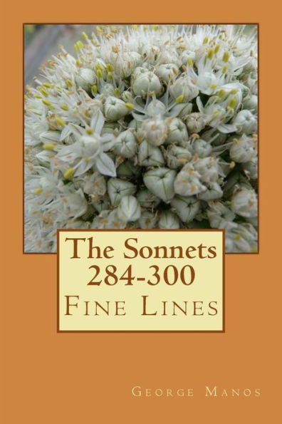 The Sonnets 284-300: Fine Lines