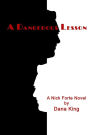 A Dangerous Lesson: A Nick Forte Mystery