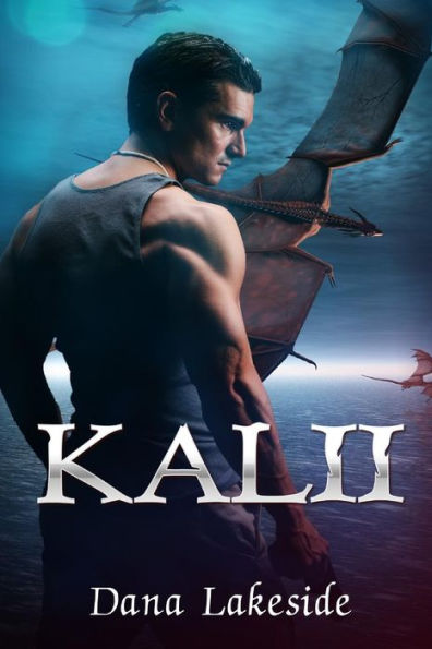 Kalii: Young Adult Romance: Kalii (Dragon Shapeshifter Supernatural Clean Romance)