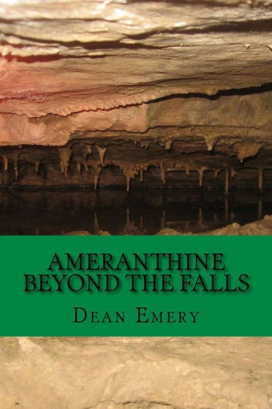Ameranthine: Beyond the Falls