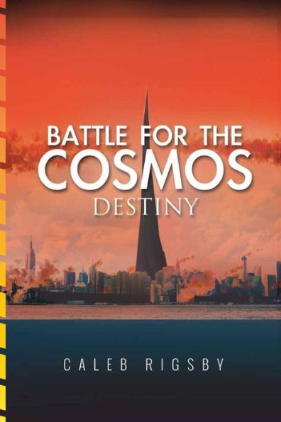 Battle for the Cosmos: Destiny