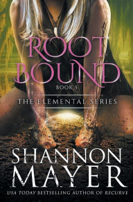 Title: Rootbound, Author: Shannon Mayer