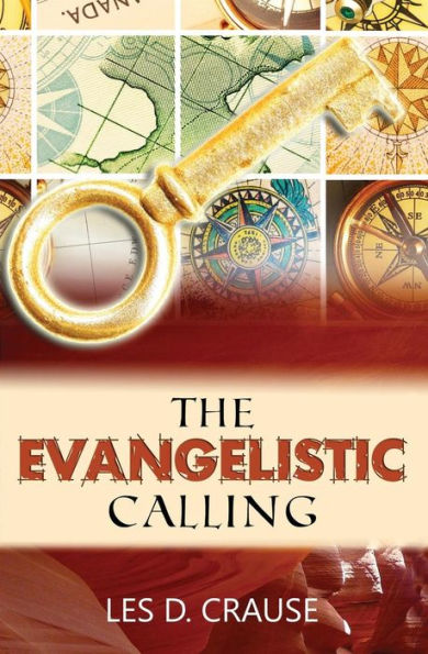 The Evangelistic Calling: Moving In Signs and Wonders