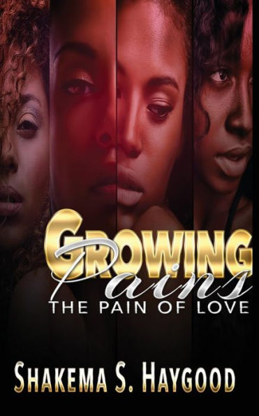 Growing Pains: The Pain of Love