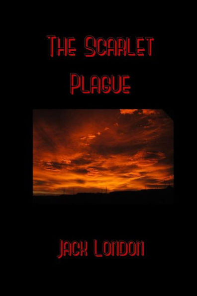 The Scarlet Plague