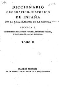 Title: Diccionario geogrático-histórico de España - Tomo II, Author: Real Academia de la Historia