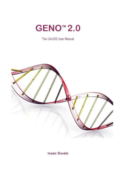 Geno 2.0: The Gauss User Manual