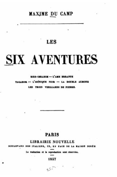 Les six aventures