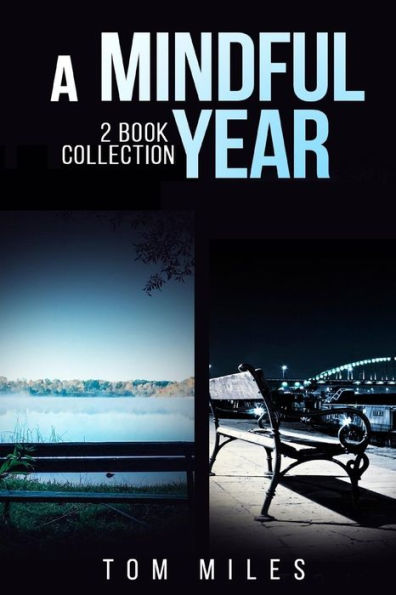 A Mindful Year: 2 Book Collection
