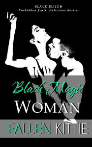 Title: Black Magic Woman, Author: Fallen Kittie