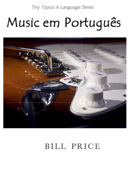 Music em Portugues: A Guide to Music Vocabulary in Portuguese