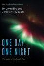 One Day, One Night: Portraits of the South Pole (Color Version)
