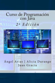 Title: Curso de Programación con Java: 2ª Edición, Author: Alicia Durango
