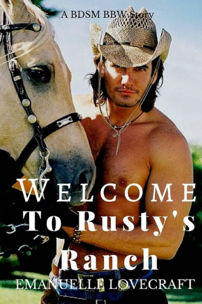 Welcome To Rusty's Ranch