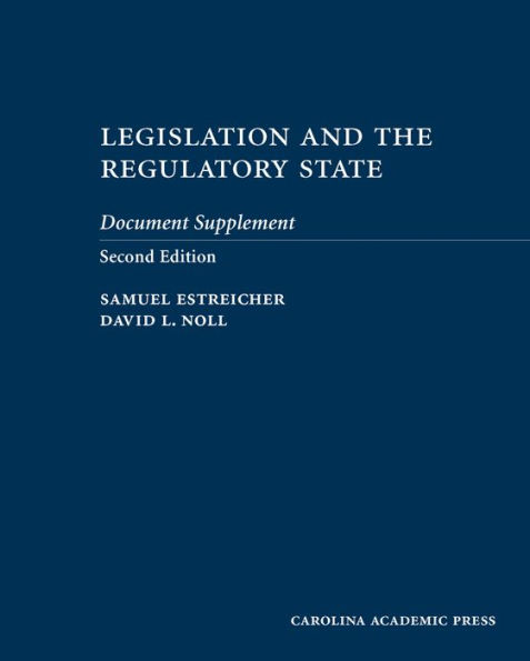 Legislation and the Regulatory State Document Supplement