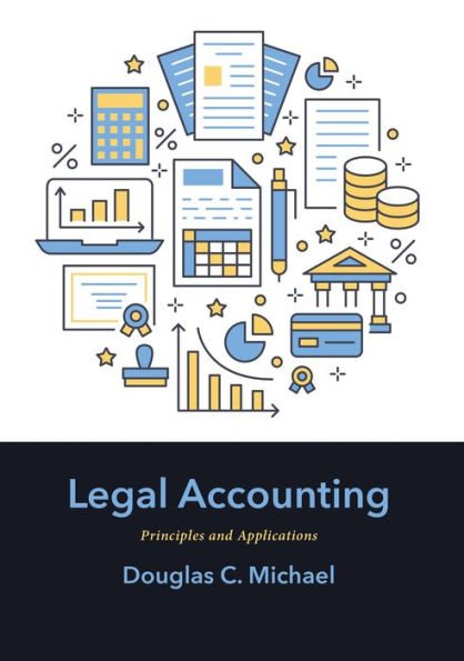 Legal Accounting: Principles and Applications