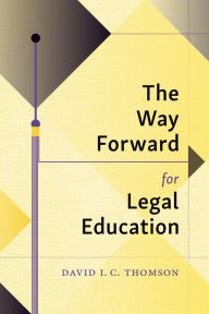 Free audiobooks for download to mp3 The Way Forward for Legal Education MOBI