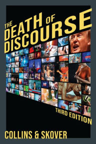 Title: The Death of Discourse, Author: Ronald Collins