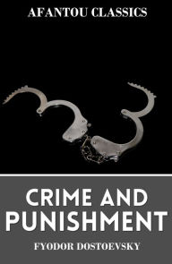 Title: Crime and Punishment, Author: Fyodor Dostoyevsky