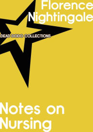 Title: Notes on Nursing, Author: Florence Nightingale