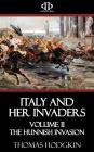 Italy and Her Invaders: Volume II - The Hunnish Invasion