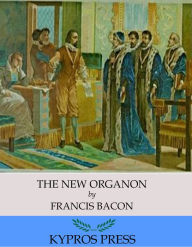 Title: The New Organon, Author: Francis Bacon