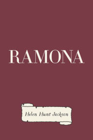 Title: Ramona, Author: Helen Hunt Jackson