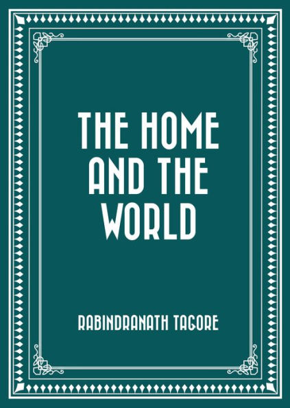 The Home and the World