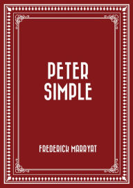 Title: Peter Simple, Author: Frederick Marryat