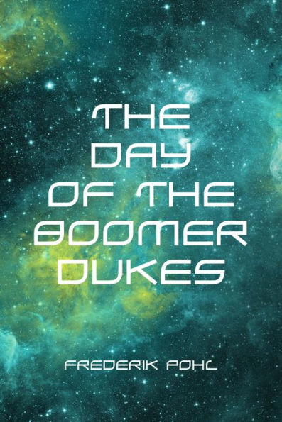 The Day of the Boomer Dukes