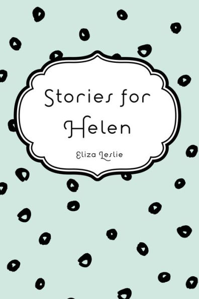 Stories for Helen