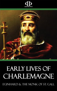 Title: Early Lives of Charlemagne, Author: Eginhard