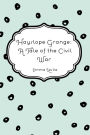 Hayslope Grange: A Tale of the Civil War