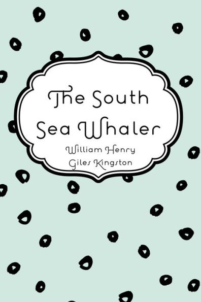 The South Sea Whaler