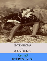 Title: Intentions, Author: Oscar Wilde