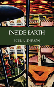 Title: Inside Earth, Author: Poul Anderson