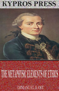 Title: The Metaphysic Elements of Ethics, Author: Immanuel Kant