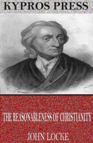 Title: The Reasonableness of Christianity, Author: John Locke